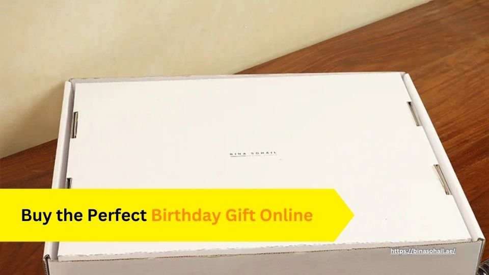 Buy the Perfect Birthday Gift Online