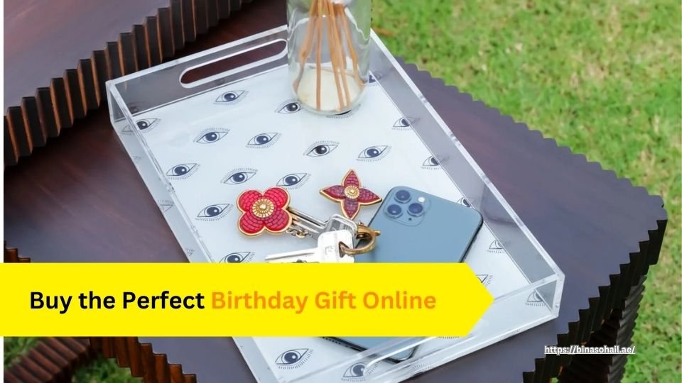 Buy the Perfect Birthday Gift Online